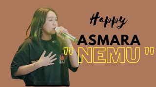 HAPPY ASMARA - NEMU ( LIRIK MUSIK )