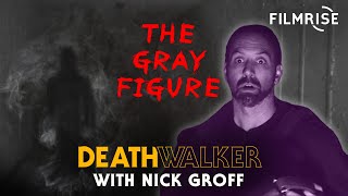 Celebrity Unwanted Guest at the Haymond House  | Death Walker with Nick Groff Wealth