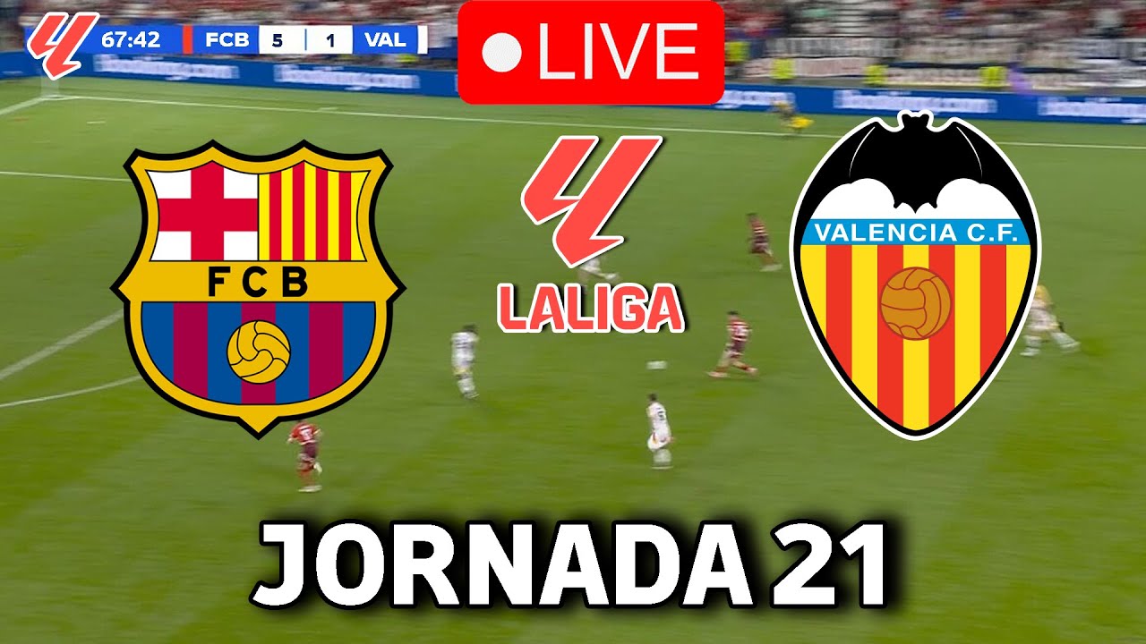 🔴EN VIVO || 🔥FC BARCELONA VS VALENCIA EN VIVO 🏆 LA LIGA EA SPORTS 24/25 ...