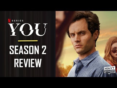 YOU: Season 2 Review | NO SPOILERS | Your Average Joe Or Next Netflix Love?