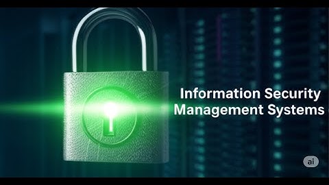 ISO 27001 Explained: A Comprehensive Guide to Information Security Management Systems