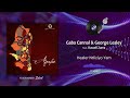 Gaba Cannal & George Lesley - Healer Ntliziyo Yam feat. Russell Zuma |[ Afro House ]| 2022