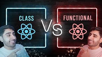 Class Components vs Functional Components in React (Which is better? - Beginner