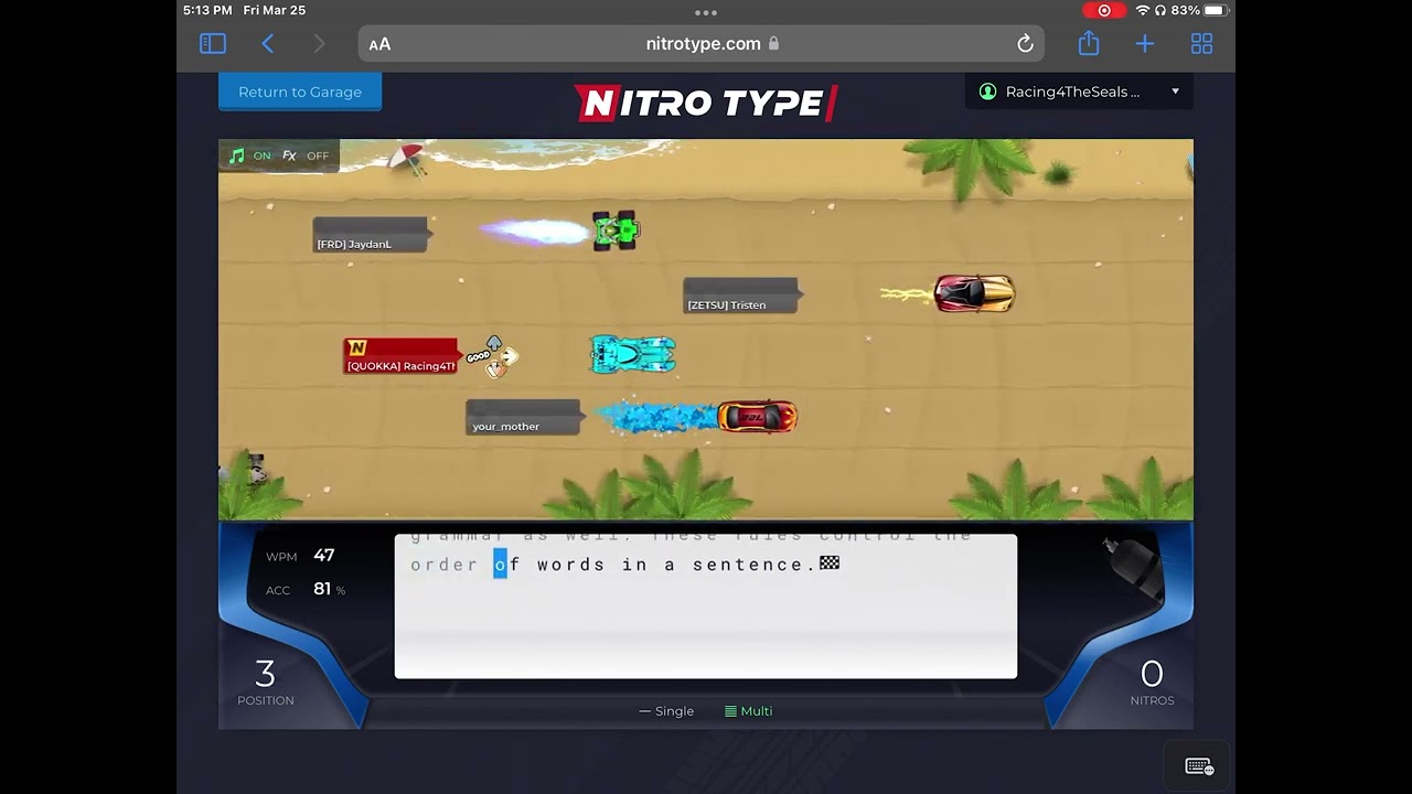 Me Racing The Wampus in Nitro Type