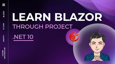 Learn Blazor Through Project In 2 Hours (.NET 10) | Identity | EF Core | Clean Architecture
