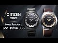 Citizen watchmeet ecodrive 365 a watch with a new lightpowered movement and nextlevel design