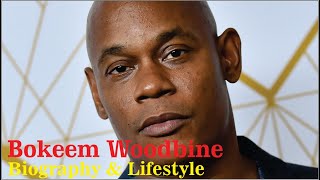 Bokeem Woodbine American Actor Biography & Lifestyle