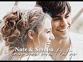 Nate & Serena (Gossip Girl) | Say You Won’t Let Go by James Arthur