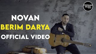 Video thumbnail of "Novan - Berim Darya I Official Video ( نوان - بریم دریا )"