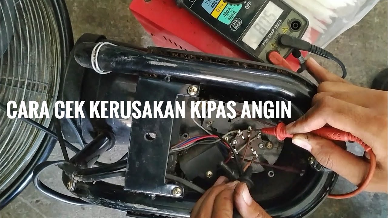 Cara memperbaiki kipas angin 