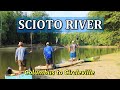 Kayak Camping Adventure on the Scioto River | 30 Miles Columbus to Circleville Ohio