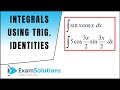 Integration Using Trigonometric Identities 3 ExamSolutions 