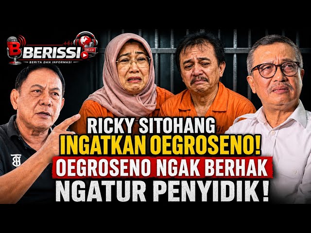 GERAM ‼️ RICKY SITOHANG KEMBALI SINDIR OEGROSENO USAI PENANGKAPAN ROY SURYO DAN TIFA