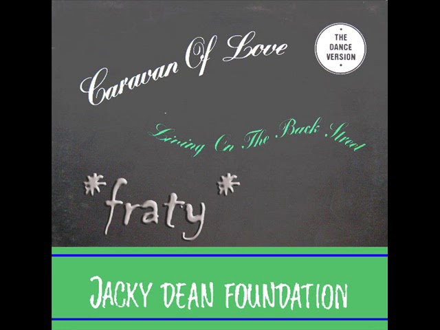 Jacky Dean Foundation - Caravan Of Love