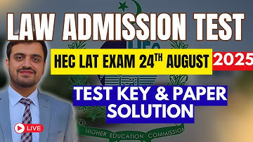 HEC LAT Law Admission Test 24th August 2025 | Answer Key & Complete Paper Solution | LAT 2025