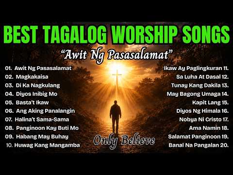 Best Tagalog Worship Songs| "AWIT NG PASASALAMAT" with Lyrics| Tagalog Praise and Worship Songs