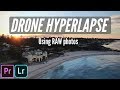 How To Create and Edit Drone Hyperlapse - Drone Hyperlapse Tutorial