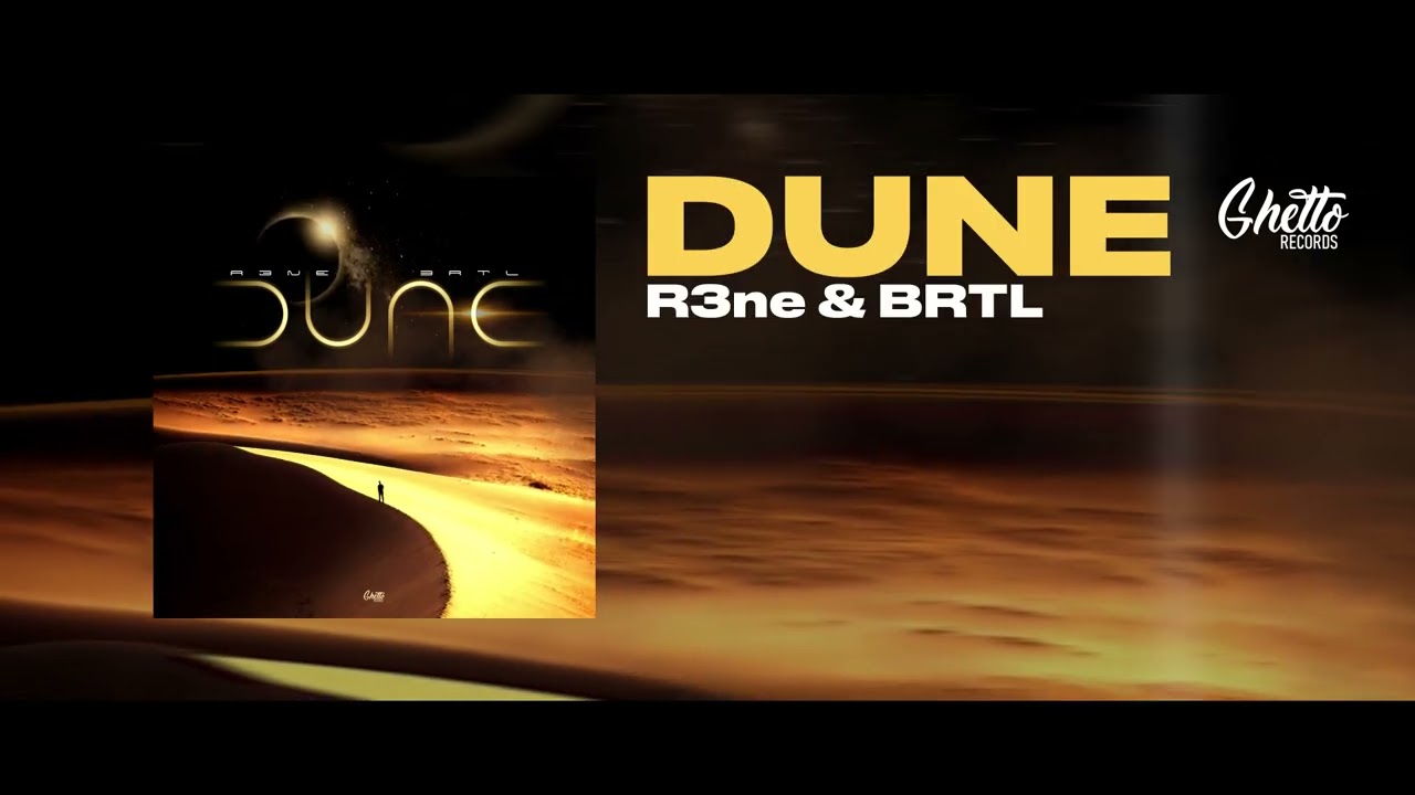 Guarda R3ne & BRTL - Dune su YouTube Guarda R3ne & BRTL - Dune su YouTube