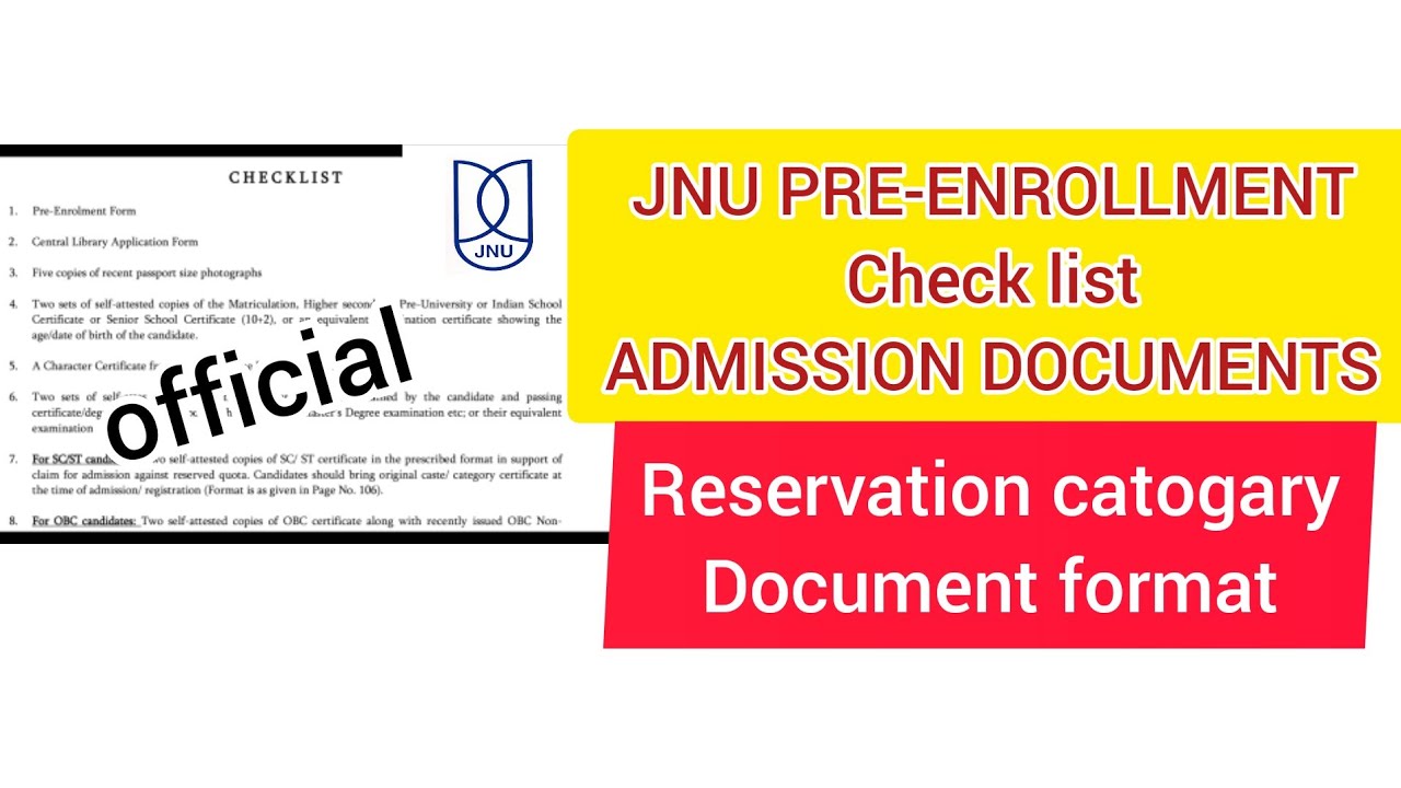 JNU PRE- ENROLLMENT CHECK LIST||ADMISSION DOCUMENTS||