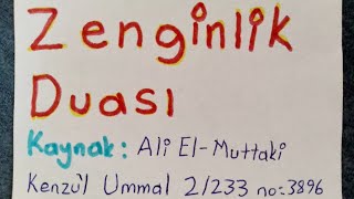 Zenginlik Duası 📿🔑🔓 Ali El-Muttaki Kenzu'l Ummal 2/233 No:3896 ℹ️