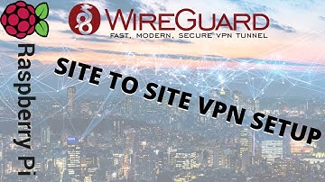 Raspberry Pi and wireguard site to site vpn how to