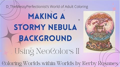 Stormy Nebula Background | Snow Globe | Worlds Within Worlds | Kerby Rosanes