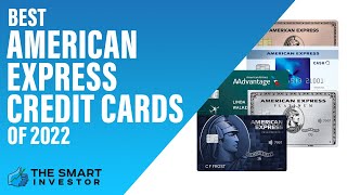 Best American Express Credit Cards: Which One Best For You?