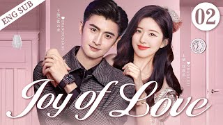 ENGSUB【Joy Of Love】▶EP02 | Zhao Lusi, Zhang Yunlong💕Good Drama by 好剧放映室Good Drama 532 views 3 days ago 40 minutes