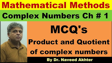 MCQs, Mathematical methods, chapter 01, complex numbers. Lec_03, Punjab university 2020 online exam