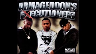 Armageddon's Executionerz - Get Tha Paper 2000 (Houston)