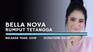 Bella Nova - Rumput Tetangga (Karaoke Version)