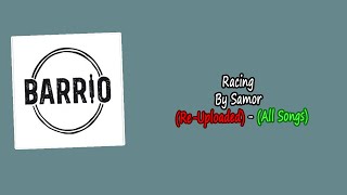 Racing By Samor (All Songs) | Re-Uploaded