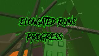 Tower Of Elongated Runs Progress 2 (FLOOR 8)