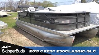 2017 Crest 230 Classic SLC Pontoon Boat Tour SkipperBud's