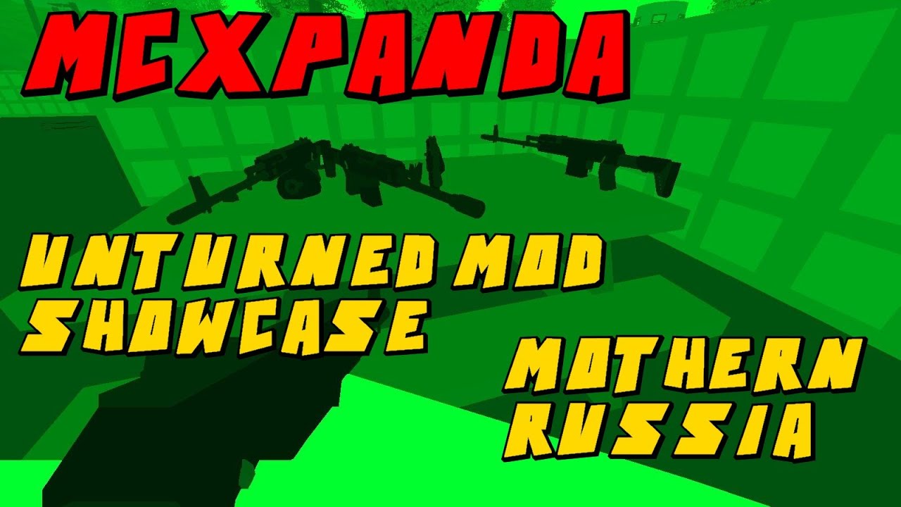 Unturned 3.0 Gun Mod | Mothern Russia Gun Pack