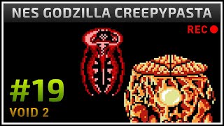NES Godzilla Creepypasta - GameDev #19: Void 2 (Pathos)
