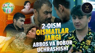 QISMATLAR JANGI 2-QISM \ ABBOSXOJA UZUKNI TOPDI