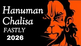 Hanuman Chalisa 2026 || Fast Hanuman Chalisa 2026|| Hanuman Chalisa, Original Hanuman Chalisa