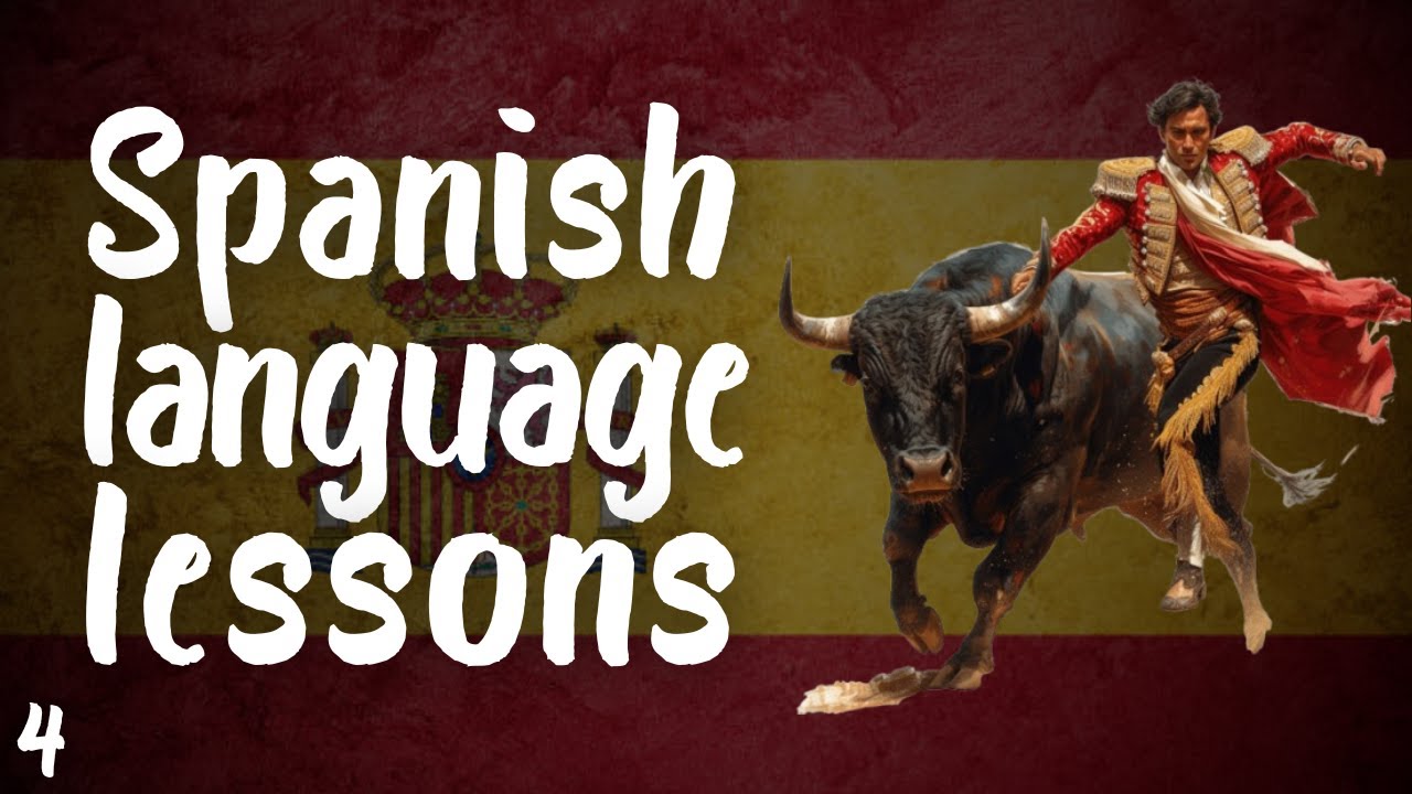 Spanish Language | Lesson 4 - YouTube