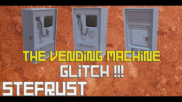 RUST GLITCH | | Vending Machine Glitch Exploit | |Rust Fail | Rust Exploit | Rust 2017 |