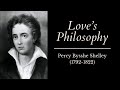 Love S Philosophy Percy Bysshe Shelley Famous Romantic Poem Great Love Poem mp3