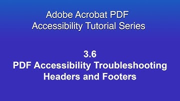 3 6 PDF Accessibility Troubleshooting Headers and Footers