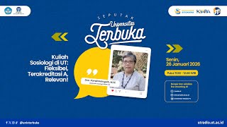 Kuliah Sosiologi di UT: Fleksibel, Terakreditasi A, Relevan! -