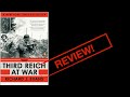 BOOK REVIEW: The Third Reich at War