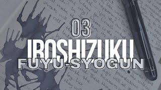 #30inks30days June 2024 | Day 3: Pilot Iroshizuku Fuyu-syogun