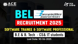 BEL Recruitment  2025 | Software Trainee & Software Professional for B.E & B.Tech Students screenshot 2