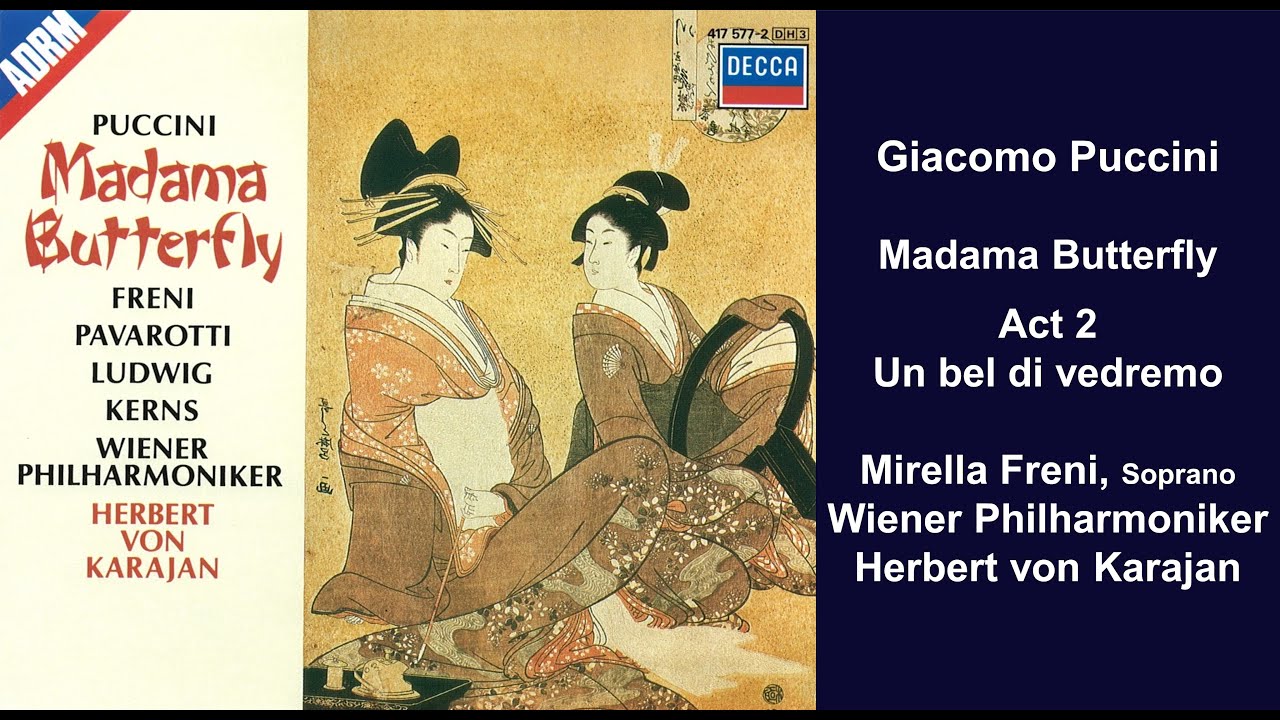 Giacomo Puccini Madama Butterfly - Un Bel Di Vedremo Testo