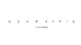 【CLUB HARIE】#SOCIALDISTANCE