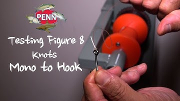 Figure 8 Knot Test Mono to Hook