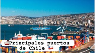 Principales puertos de Chile #logistica #puertos #sanantonio #valparaiso #coronel #sanvicente